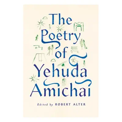 "The Poetry of Yehuda Amichai" - "" ("Amichai Yehuda")(Paperback)