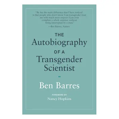 "The Autobiography of a Transgender Scientist" - "" ("Barres Ben")(Paperback)