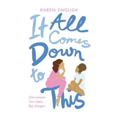 "It All Comes Down to This" - "" ("English Karen")(Paperback)