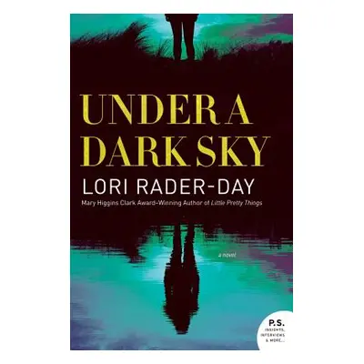 "Under a Dark Sky" - "" ("Rader-Day Lori")(Paperback)