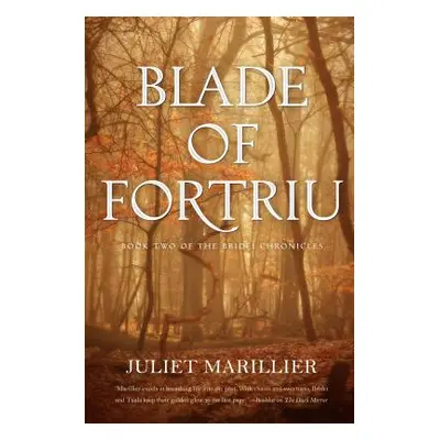 "Blade of Fortriu" - "" ("Marillier Juliet")(Paperback)