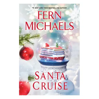 "Santa Cruise: A Festive and Fun Holiday Story" - "" ("Michaels Fern")(Pevná vazba)