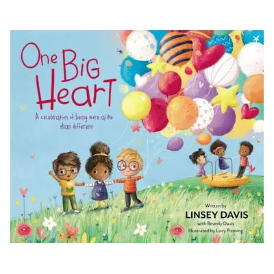 "One Big Heart: A Celebration of Being More Alike Than Different" - "" ("Davis Linsey")(Pevná va