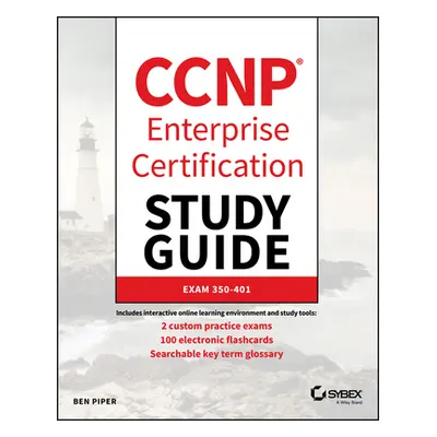 "CCNP Enterprise Certification Study Guide: Implementing and Operating Cisco Enterprise Network 