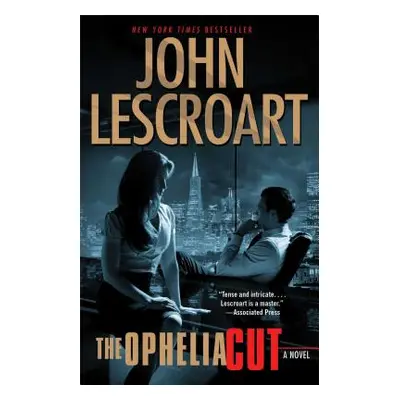 "The Ophelia Cut, 14" - "" ("Lescroart John")(Paperback)