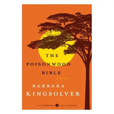 "The Poisonwood Bible" - "" ("Kingsolver Barbara")(Paperback)