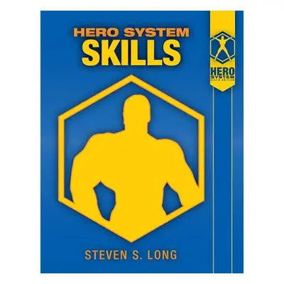 "Hero System Skills" - "" ("Long Steven S.")(Paperback)