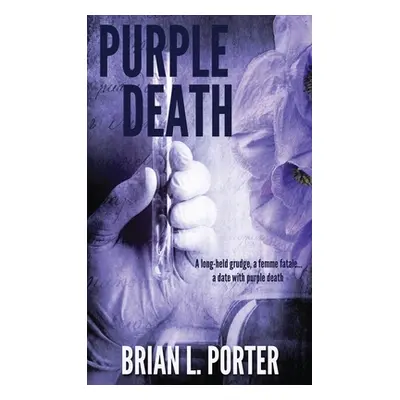 "Purple Death" - "" ("Porter Brian L.")(Pevná vazba)