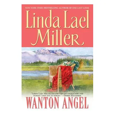 "Wanton Angel" - "" ("Miller Linda Lael")(Paperback)