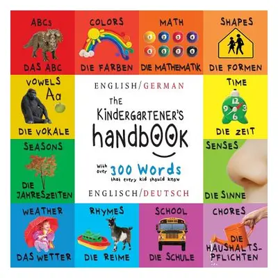 "The Kindergartener's Handbook: Bilingual