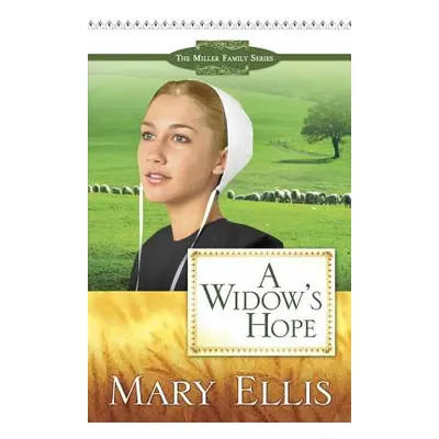 "A Widow's Hope" - "" ("Ellis Mary")(Paperback)