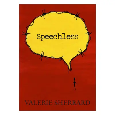 "Speechless" - "" ("Sherrard Valerie")(Paperback)