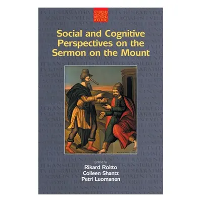 "Social and Cognitive Perspectives on the Sermon on the Mount" - "" ("Roitto Rikard")(Paperback)