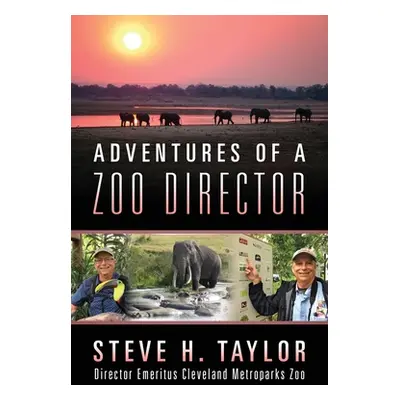 "Adventures of a Zoo Director" - "" ("Taylor Steve H.")(Paperback)