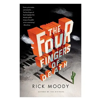 "The Four Fingers of Death" - "" ("Moody Rick")(Paperback)