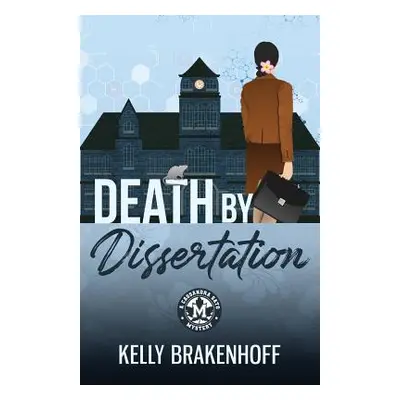 "Death by Dissertation" - "" ("Brakenhoff Kelly")(Paperback)