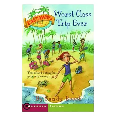 "Worst Class Trip Ever: Volume 1" - "" ("Holder Jimmy")(Paperback)