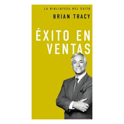 "xito En Ventas" - "" ("Tracy Brian")(Pevná vazba)