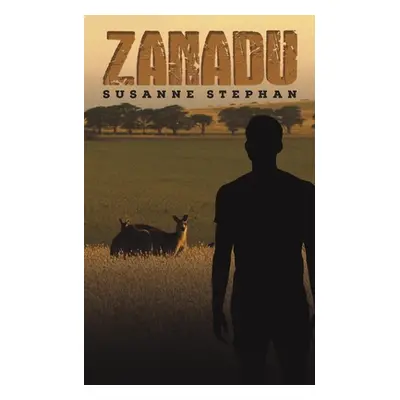 "Zanadu" - "" ("Stephan Susanne")(Paperback)