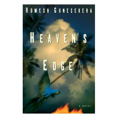 "Heaven's Edge" - "" ("Gunesekera Romesh")(Paperback)