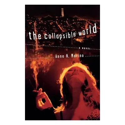 "The Collapsible World" - "" ("Marino Anne N.")(Paperback)