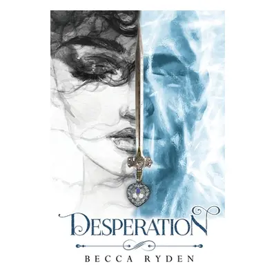 "Desperation" - "" ("Ryden Becca")(Paperback)