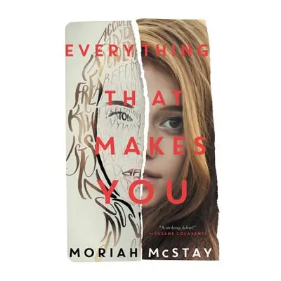 "Everything That Makes You" - "" ("McStay Moriah")(Paperback)