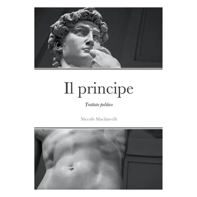 "Il principe" - "" ("Machiavelli Niccol")(Paperback)