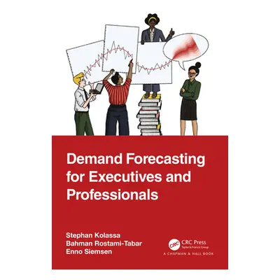 "Demand Forecasting for Executives and Professionals" - "" ("Kolassa Stephan")(Paperback)