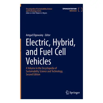 "Electric, Hybrid, and Fuel Cell Vehicles" - "" ("Elgowainy Amgad")(Pevná vazba)