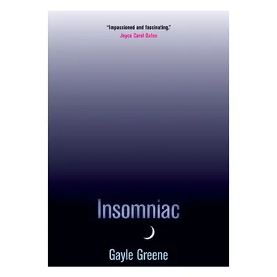 "Insomniac" - "" ("Greene Gayle")(Paperback)