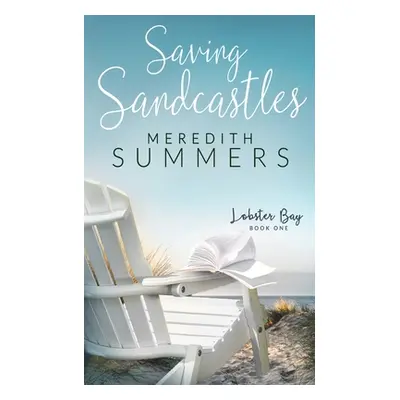 "Saving Sandcastles" - "" ("Summers Meredith")(Paperback)