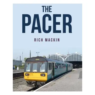 "The Pacer" - "" ("Mackin Rich")(Paperback)