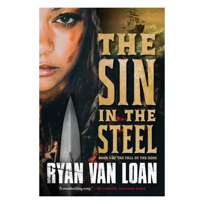 "The Sin in the Steel" - "" ("Van Loan Ryan")(Paperback)