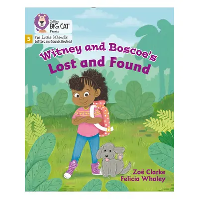 "Witney and Boscoe's Lost and Found" - "Phase 5" ("Clarke Zoe")(Paperback / softback)