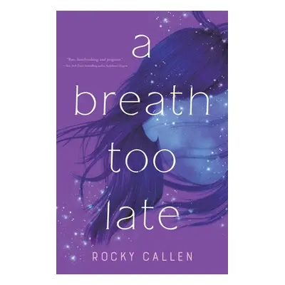 "A Breath Too Late" - "" ("Callen Rocky")(Paperback)