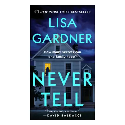 "Never Tell" - "" ("Gardner Lisa")(Mass Market Paperbound)