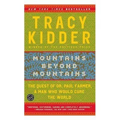 "Mountains Beyond Mountains" - "" ("Kidder Tracy")(Paperback)