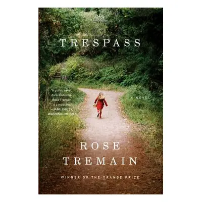 "Trespass" - "" ("Tremain Rose")(Paperback)