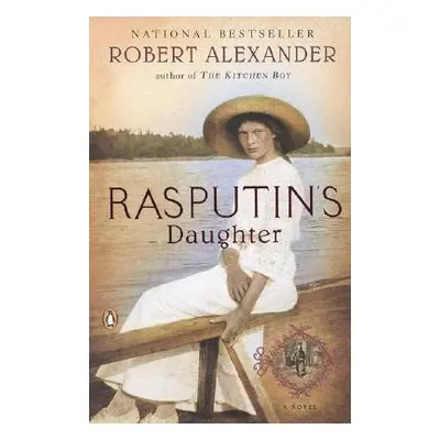 "Rasputin's Daughter" - "" ("Alexander Robert")(Paperback)