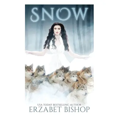 "Snow" - "" ("Bishop Erzabet")(Paperback)