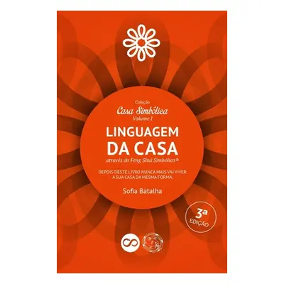 "A linguagem da casa atravs do feng shui simblico