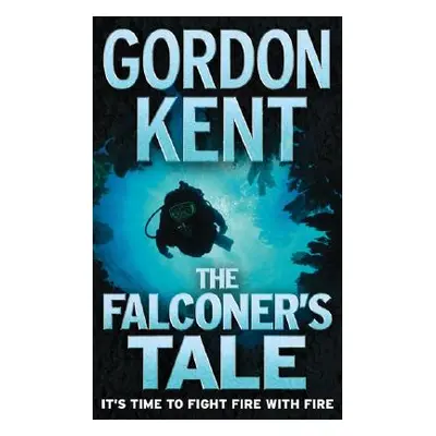 "The Falconer's Tale" - "" ("Kent Gordon")(Paperback)