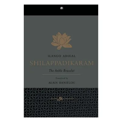 "Shilappadikaram" - "" ("Adigal Ilango")(Paperback)