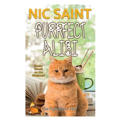 "Purrfect Alibi" - "" ("Saint Nic")(Paperback)