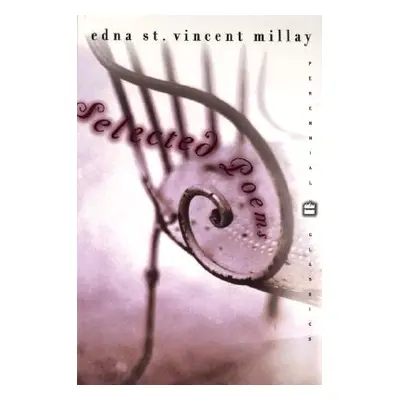 "Selected Poems" - "" ("Millay Edna St Vincent")(Paperback)