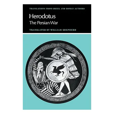 "Herodotus: The Persian War" - "" ("Herodotus")(Paperback)