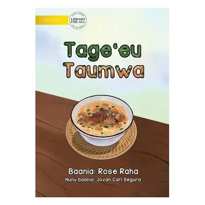 "Swamp Taro Recipe - Tage'eu Taumwa" - "" ("Raha Rose")(Paperback)