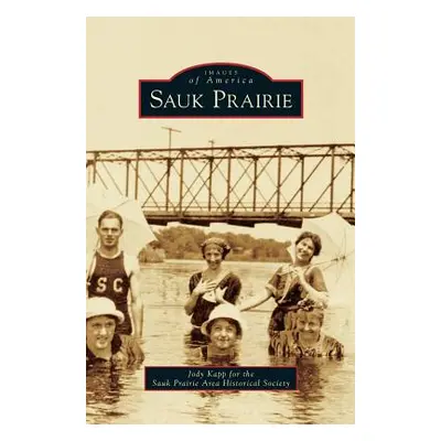 "Sauk Prairie" - "" ("Kapp Jody")(Pevná vazba)