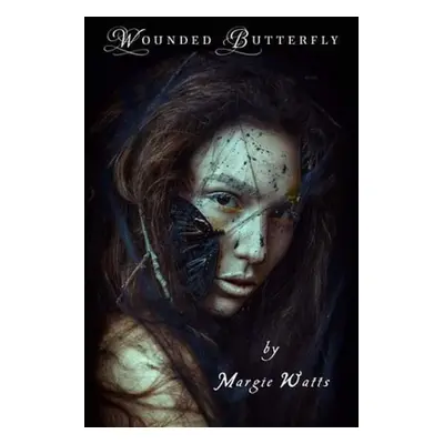 "Wounded Butterfly" - "" ("Mercury Daniel")(Paperback)